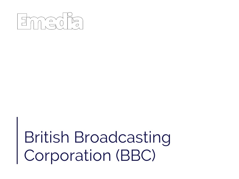 British Broadcasting Corporation (BBC)