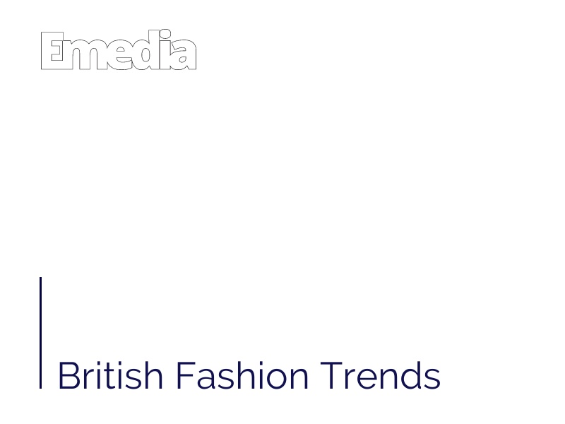 British Fashion Trends