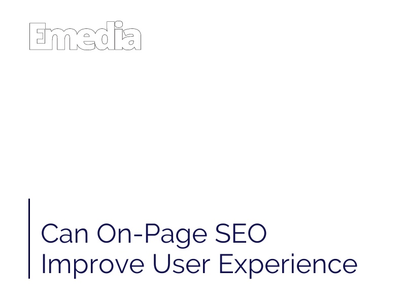Can On-Page SEO Improve User Experience