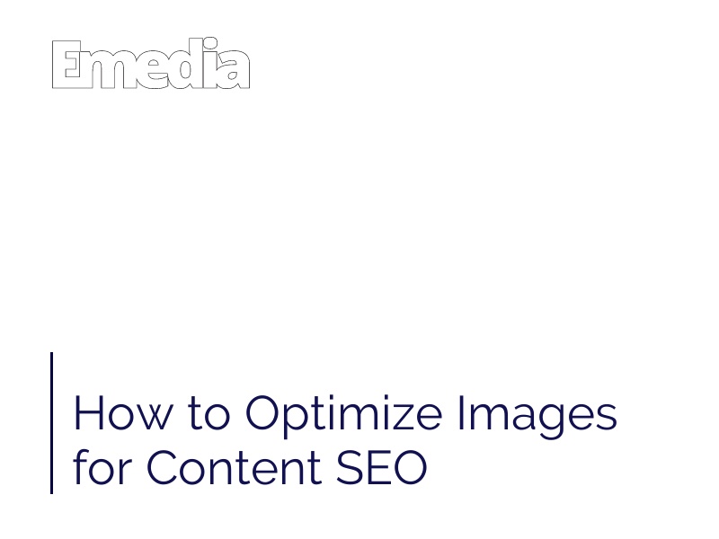 How to Optimize Images for Content SEO